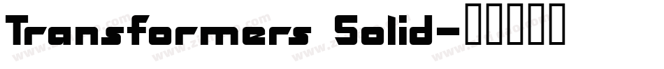 Transformers Solid字体转换